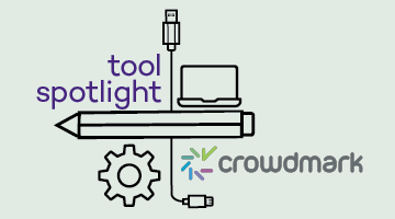 Tool Spotlight: Crowdmark